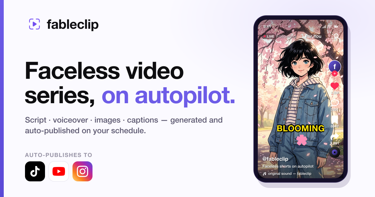 FacelessReels alternative — fableclip compared: publishing reach, custom per-platform publishing, and unlimited series